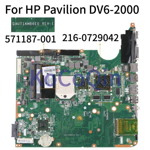 KoCoQin Laptop motherboard For HP Pavilion DV6 DV6-2000 Mainboard 571187-001 571187-501 DAUT1AMB6E0 216-0729042 ► Photo 1/6