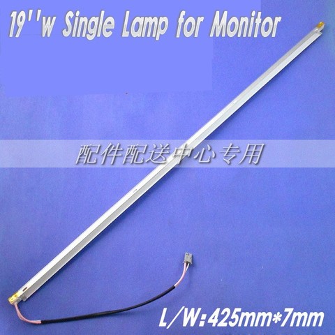 10pcs x Universal 19 inch wide CCFL Single Lamps for LCD Monitor w/ Frame  Backlight Assembly 425mm*7mm Free Shipping ► Photo 1/5