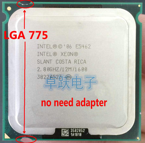 INTEL XEON E5462 2.8GHz/12M/1600MHz/CPU equal to LGA775 Core 2 Quad Q9550 CPU,works on LGA775 mainboard no need adapter ► Photo 1/1