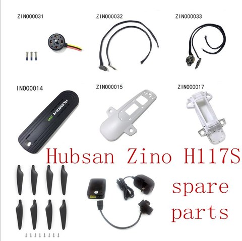 Hubsan Zino H117S RC Drone Quadcopter Spare Parts motor blades ESC body shell cover charger FPC GPS Gyro board etc ► Photo 1/6