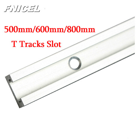 Woodworking T-slot Miter Track/Slot 500mm/600mm/800mm Aluminium T-track  for Router Table Drop Shipping ► Photo 1/1