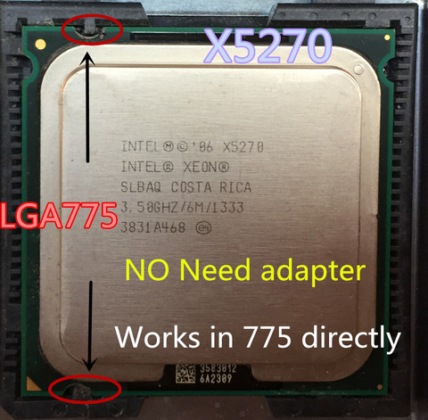 INTEL XEON X5270  x5270 3.5GHz/6M/1333MhzCPU equal to LGA775 Dual-Core E8600 E8500 E8400 CPU,works on mainboard no need adapter ► Photo 1/2