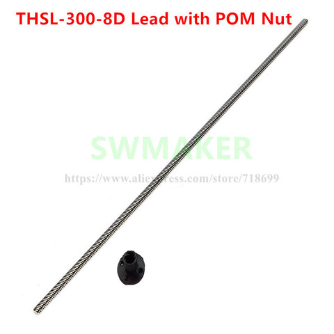 2 pcs TR8 Lead Screw Dia 8MM Thread 8mm Length 300mm with POM nut :TR8X2/TR8X4/TR8X8 for 3D printer ► Photo 1/5