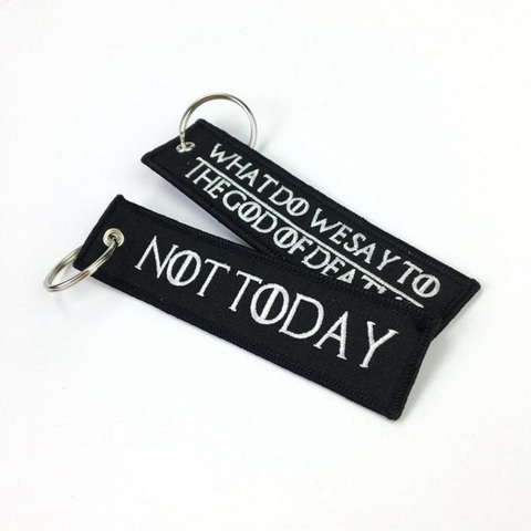 WHAT DO WE SAY TO THE GOD OF DEATH keychain for Motorcycles and Cars Embroidery OEM Key chain keyring Key tags Fashion llaveros ► Photo 1/6