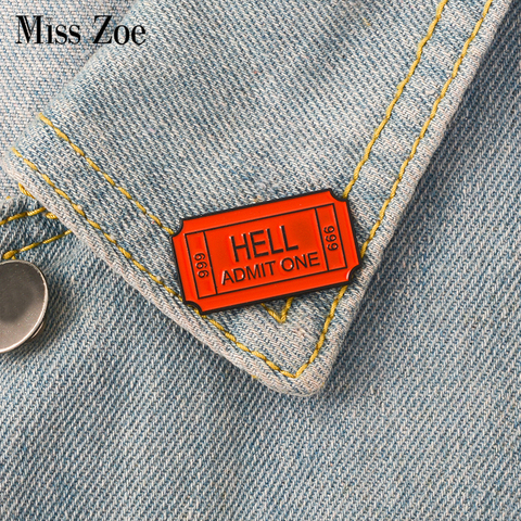 One Way Ticket to Hell Enamel Pin HELL ADMIT ONE 666 Brooch Badge Denim jeans Lapel Pin Cool Gothic Jewelry Gift for friends ► Photo 1/6