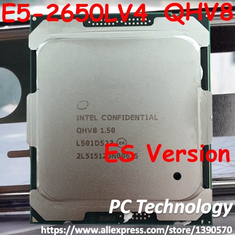 E5-2650LV4 Original Intel Xeon ES Version E5 2650LV4 1.50GHZ 12-Core 30MB SmartCache E5-2650LV4 FCLGA2011-3 free shipping ► Photo 1/2