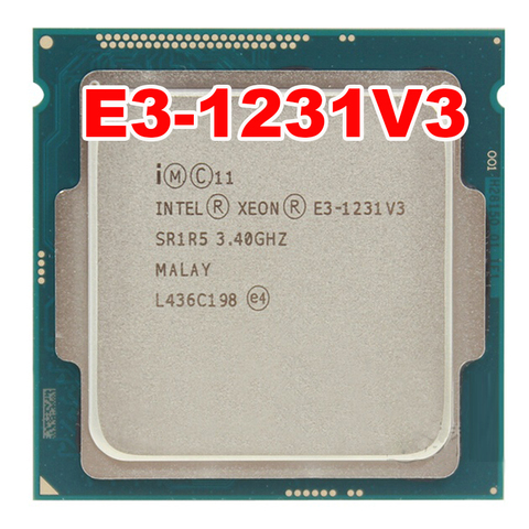 Intel XEON  E3-1231V3 1231 V3 3.40GHz Quad-Core   E3 1231V3 8MB DD R3 DDR3L-1600 LGA 1150 TPD 80W 1 year warranty ► Photo 1/3