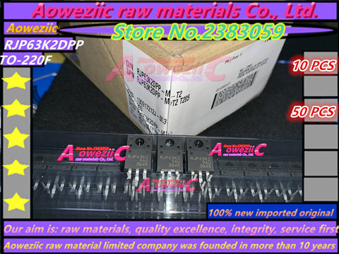 Aoweziic 100% new imported original  RJP63K2  RJP63K2DPP  TO-220F liquid crystal transistor  (original label of original box) ► Photo 1/6