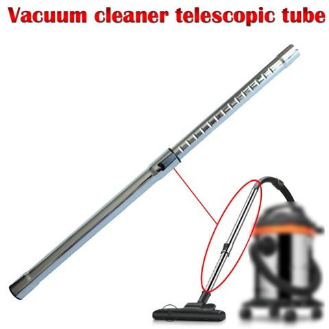 Metal Telescopic Pipe Straight Tube Extension Tube For all type Vacuum Cleaner accessories parts not brush filter hose hepa ► Photo 1/6