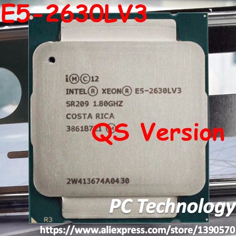 Original Intel Xeon QS version E5 2630LV3 CPU 8-core 1.80GHZ 20MB 22nm LGA2011-3 E5 2630L V3 processor free shipping E5-2630L V3 ► Photo 1/2