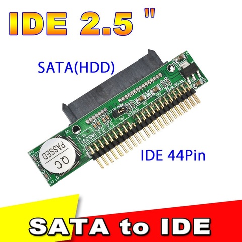 5pcs Sata to IDE 2.5 Sata Female to 2.5 inch IDE Male 44 pin port 1.5Gbs Support  ATA 133 100 HDD CD DVD Adapter Converter ► Photo 1/6
