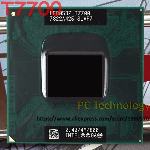 Original Intel laptop CPU T7700 2.40GHz/4M/800 Socket 479 Dual-Core Laptop processor ship out within 1 day ► Photo 1/1