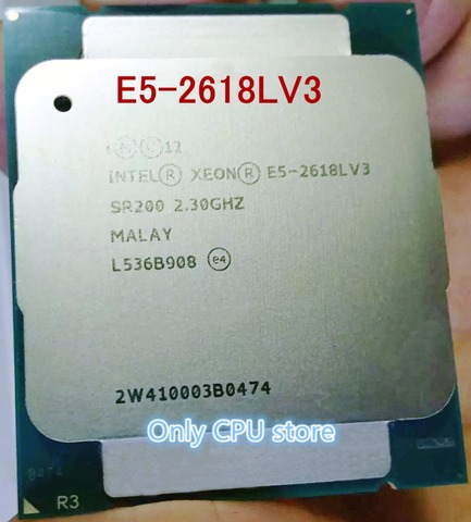 Original E5-2618LV3 E5-2618Lv3 CPU Processor 2.3GHz 8-Core LGA2011-3 scrattered pieces E5 2618L V3 ► Photo 1/1