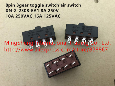 Original new 100% 8pin 3gear toggle switch air switch XN-2-2308-EA1 8A 250V  10A 250VAC 16A 125VAC ► Photo 1/4