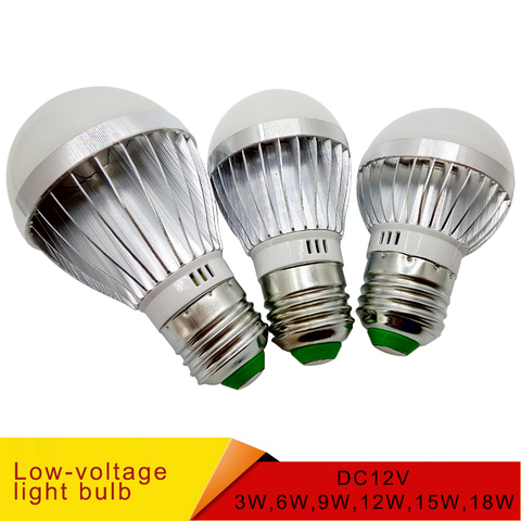 E27 E14 LED Bulb Lights DC 12V smd 2835chip lampada luz E27 lamp 3W 6W 9W 12W 15W 18W spot bulb Led Light Bulbs ► Photo 1/4