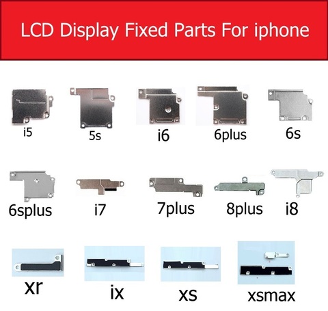 LCD Display inner Metal Fixed Parts For iphone 5 5s 6 7 8 Plus X XR XS MAX LCD Touch Screen Small Holder Bracket Shield Plate ► Photo 1/6