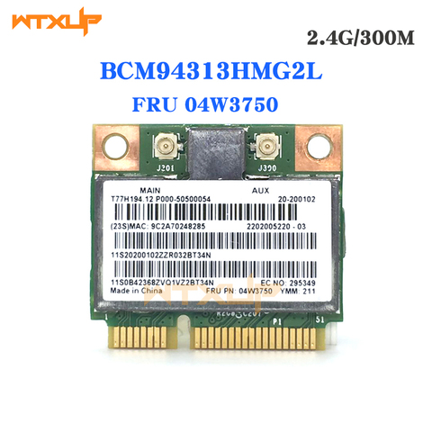 WTXUP BroadCom BCM94313HMG2L BCM4313 300Mbps Mini PCI-e WLAN wireless wifi Card 04W3750 For Lenovo B490 B590 G505 S400 S500 Z400 ► Photo 1/2