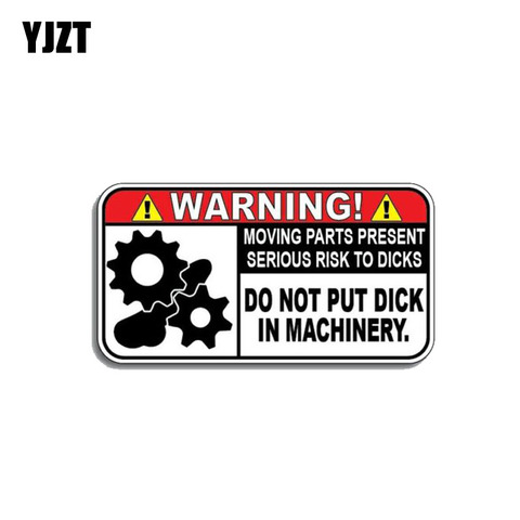 YJZT 10.4CM*5.5CM Funny Warning In Machinery Car Sticker Reflective PVC Decal 12-1172 ► Photo 1/6