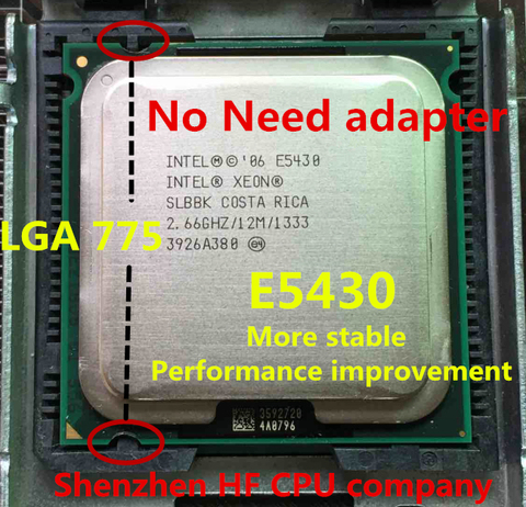 lntel Xeon E5430 2.66GHz/12M/1333Mhz/CPU equal to LGA775 Core 2 Quad Q9300 CPU, works on LGA775 mainboard no need adapter e5430 ► Photo 1/1