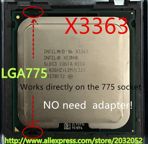 lntel Xeon X3363 2.83GHz/12M/1333Mhz/CPU equal to LGA775 Core 2 Quad Q9500 CPU,works on LGA775 mainboard no need adapter ► Photo 1/2