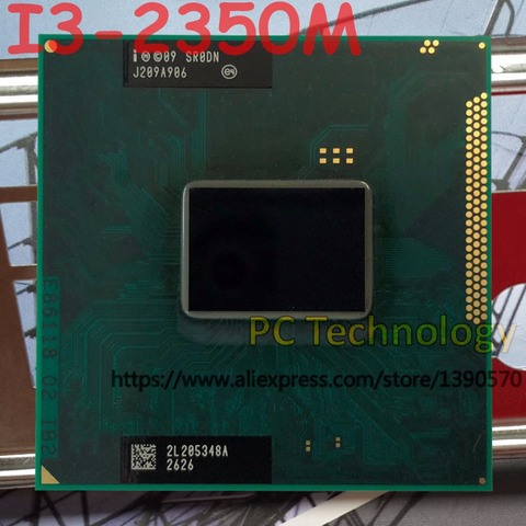 Original Intel core CPU I3-2350M 2,30GHz 3MB Dual Core SR0DN I3 2350M FCPGA988 laptop Notebook Processor free shipping ► Photo 1/1