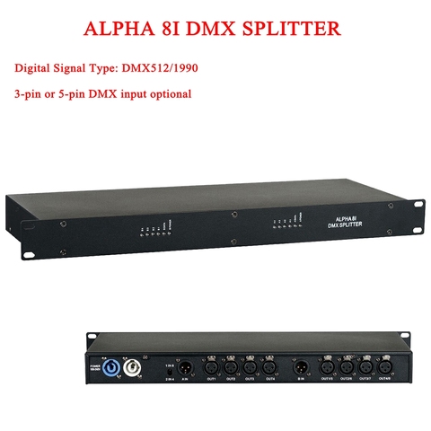 2022 New HOT sale ALPHA 8I DMX Splitter DMX512 Light Stage Lights Signal Amplifier Splitter 3-pin or 5-pin DMX input optional ► Photo 1/3