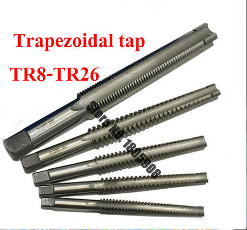 1PCS High Quality TR8 TR10 TR12 TR14 TR16 TR18 TR20 TR22 TR24 TR25 TR26*2/3/4/5 Trapezoidal HSS Right Left Hand Thread Tap, ► Photo 1/1