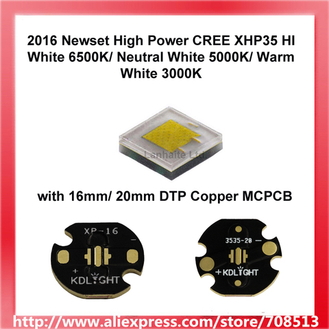 2016 Newset High Power CREE XHP35 HI White 6500K/Neutral White 5000K/Warm White 3000K LED Emitter or 16mm/20mm Copper Board ► Photo 1/1