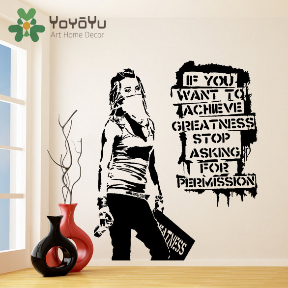 BANKSY IF YOU WANT TO ACHIEVE GREATNESS STOP ASKING PERMISSION WALL ART DECOR 