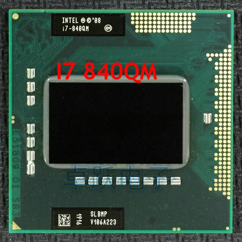 Original Intel CPU Processor Laptop Intel I7-840QM SLBMP I7 840QM 1.86G-3.2G/8M HM57 QM57 chipset 820qm 920xm ► Photo 1/1