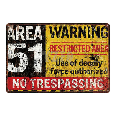Area 51 Warninng No Trespassing  Retro Metal Sign  Wall kitchen  Home Art Vintage Decor Metal Poster 30X20CM DU-2853 ► Photo 1/6