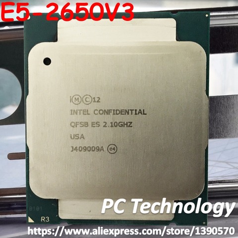Original Intel Xeon E5 V3 E5-2650V3 QFSB ES version 2.10GHZ 25M 10CORE 105W E5-2650 V3 LGA2011-3 E5 2650V3 processor E5 2650 V3 ► Photo 1/1