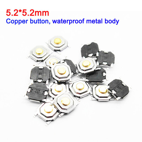 5.2*5.2mm Mini SMD Tact Switch Copper Button Waterproof Metal Body Tactile Push Button Switches Sets For Electric Appliance ► Photo 1/1
