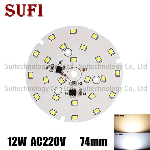 AC 220v LED PCB SMD2835 12w 74mm integrated ic driver LED Lamp Pure White/ Warm White Light Source For DIY LED Bulb ► Photo 1/6