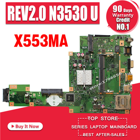 NEW X553MA Laptop motherboard REV2.0 N3530/3540 CPU For Asus X553MA x503m f553ma f553m Test mainboard X553MA motherboard test ok ► Photo 1/6