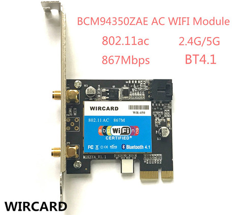 WIRCARD WR-450 802.11ac 867Mbps Desktop PCi-eX WiFi Adapter + Bluetooth 4.1 PCI Express WLAN Combo Card for Broadcom BCM94350ZAE ► Photo 1/4