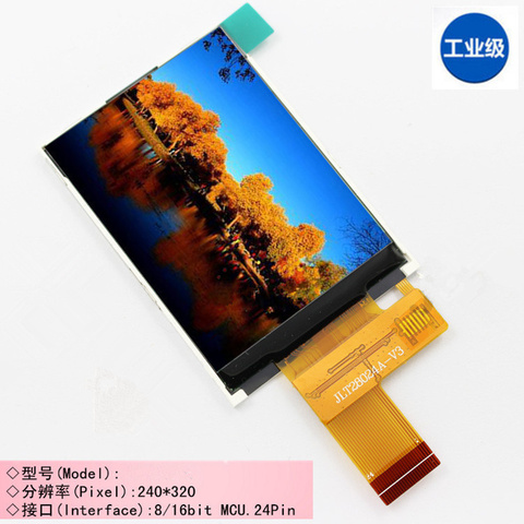 2.4 inch 24PIN TFT LCD Screen ILI9341 driver 240(RGB)*320 QVGA 8/16Bit Parallel wide viewing angle No Touch 8080 MCU 8/16-bit ► Photo 1/3