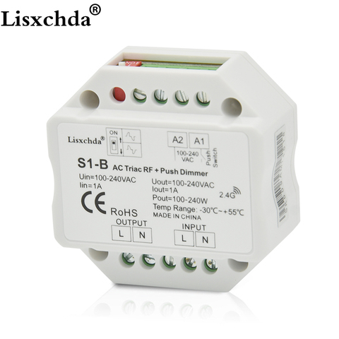 New S1-B AC110v 220V 240V AC Triac RF Dimmer Output 100-240VAC 1A 240W Push Dimmer Switch ► Photo 1/5