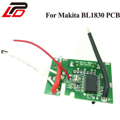 PCB Circuit Board Replace for Makita BL1830 BL1815 BL1845 BL1860 LXT400 18V 3.0Ah 6A Lithium Battery Charging Protection Chip ► Photo 1/6