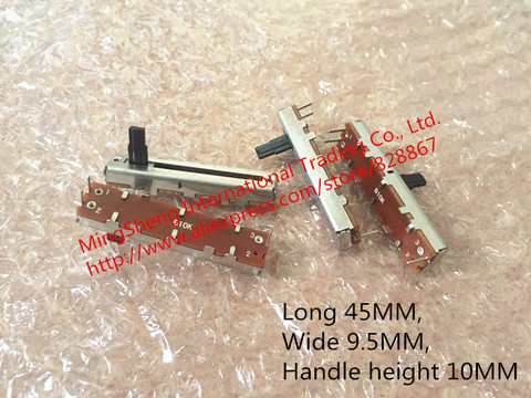 Original new 100% straight sliding potentiometer long 45MM wide 9.5MM handle height 10MM resistance value B10K A20K B500K SWITCH ► Photo 1/6