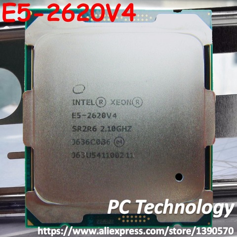 Original Intel Xeon Processor oem E5-2620 V4 2.10GHz 8-Core 20M E5 2620V4 FCLGA2011-3 85W official E5-2620V4  100% good quality ► Photo 1/2