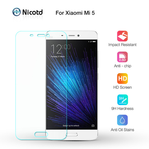 Nicotd 2.5D 9H Premium Tempered Glass For Xiaomi Mi5 M5 Screen Protector Toughened protective film For Xiaomi Mi5 M5 Glass 5.15