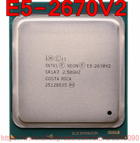 Intel Xeon CPU E5-2670V2 SR1A7 2.50GHz 10-Core 25M LGA2011 E5 2670V2 processor E5-2670 V2 free shipping speedy ship out ► Photo 1/1