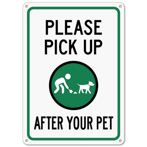 Please Pick Up After Your Pet Sign No Dog Poop Sign Outdoor Rust Free Metal Sign 8x12 inches ► Photo 1/1