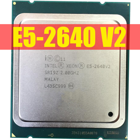 Intel Xeon E5-2640 V2 CPU E5-2640V2 Eight Core CPU LGA2011 Server CPU E5 2640V2 E5 2640 V2 CPU 100% normal work ► Photo 1/1