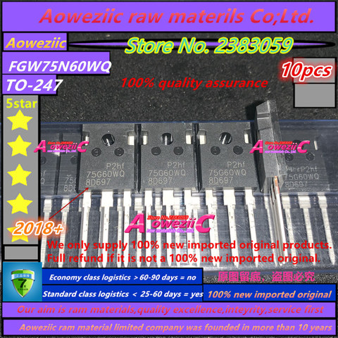 Aoweziic 2022+ 100% new imported original  FGW75N60WQ  TO-247  75A  600V  instead 60T65PES MBQ60T65PES  IGBT single tube ► Photo 1/3