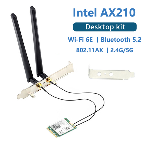 WiFi 6E Desktop Kit Intel AX210 Bluetooth 5.2 Wifi Card 3000Mbps 802.11ax 2.4Ghz/5Ghz/6Ghz AX210NGW Wi-Fi 6 Adapter Antenna ► Photo 1/6