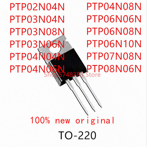 10PCS PTP02N04N PTP03N04N PTP03N08N PTP03N06N PTP04N04N PTP04N06N PTP04N08N PTP06N06N PTP06N08N PTP06N10N PTP07N08N PTP08N06N ► Photo 1/1