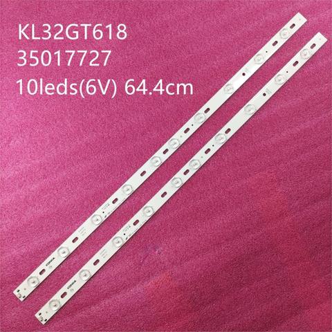 100% New KONKA KL32GT618 LED backlight 35017727 10leds 64.4cm 1set=2 pieces ► Photo 1/6