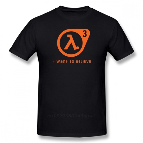 Half Life T Shirt Half Life 3 I Want To Believe T-Shirt 100% Cotton Cute Tee Shirt Basic Short Sleeve Man Tshirt ► Photo 1/6